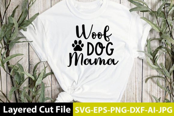 Woof Dog Mama SVG